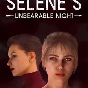塞琳的难熬之夜/Selenes Unbearable Night